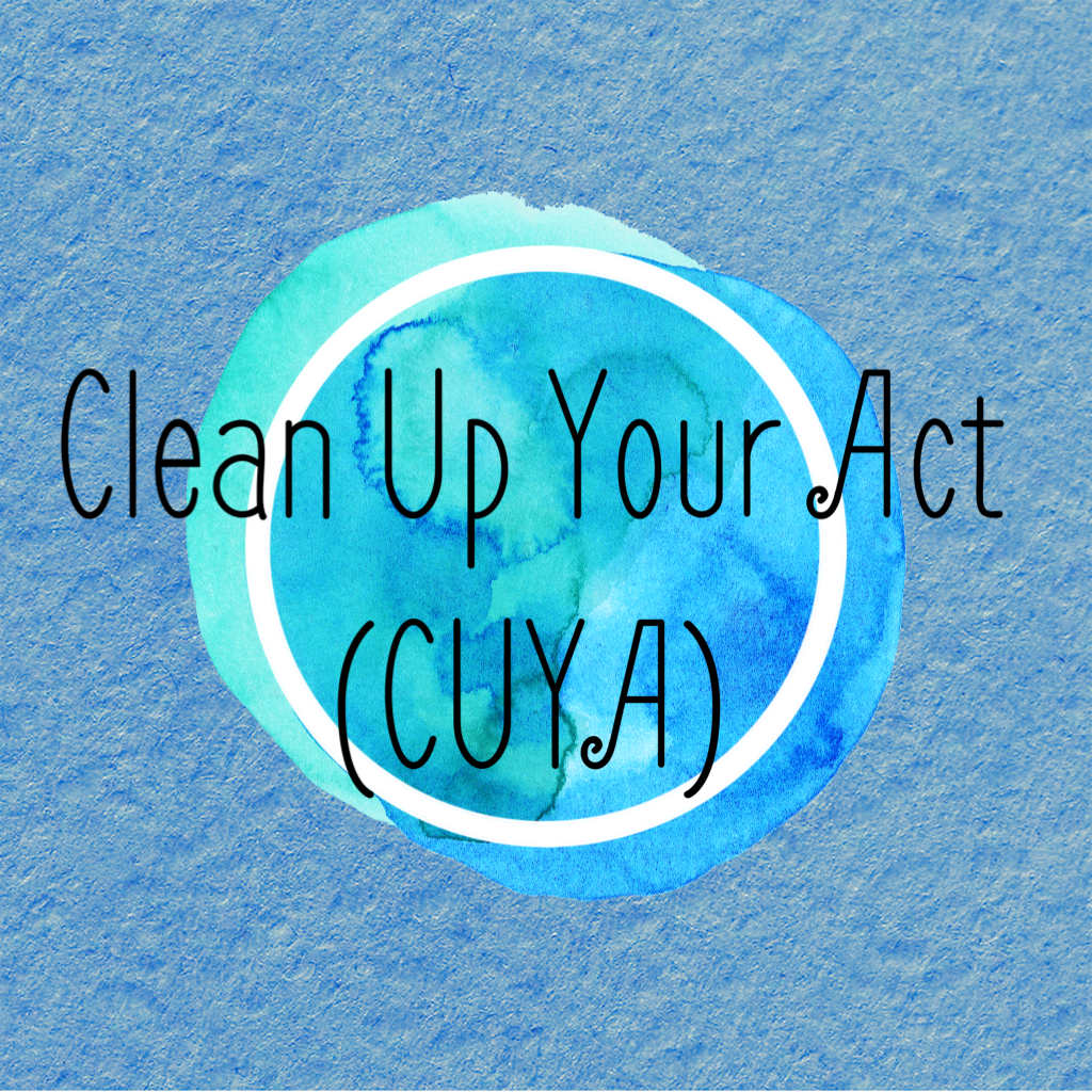 Clean Up Your Act
